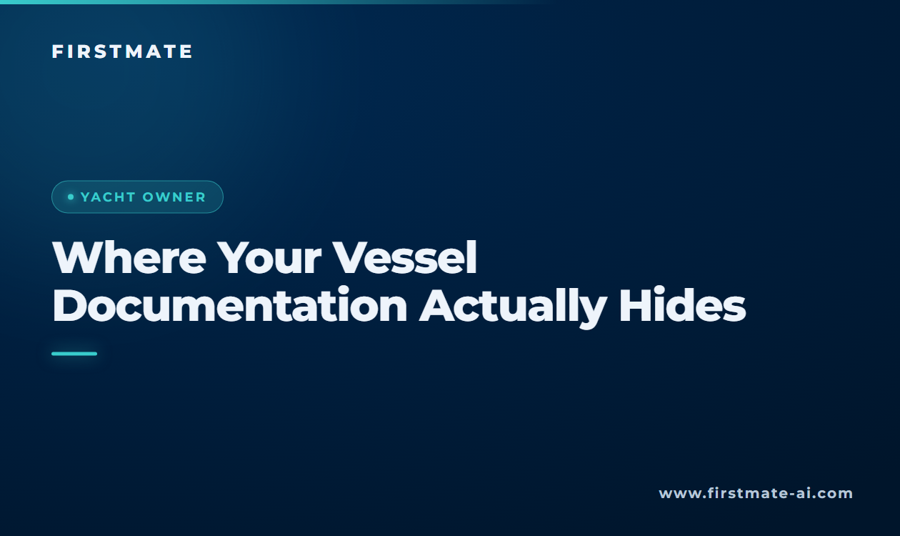Where Your Vessel Documentation Actually Hides
